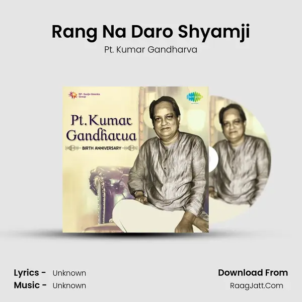 Rang Na Daro Shyamji MP3 Song by Pt. Kumar Gandharva Cover