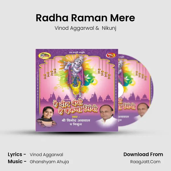 Radha Raman Mere MP3 Song by Vinod Aggarwal Cover