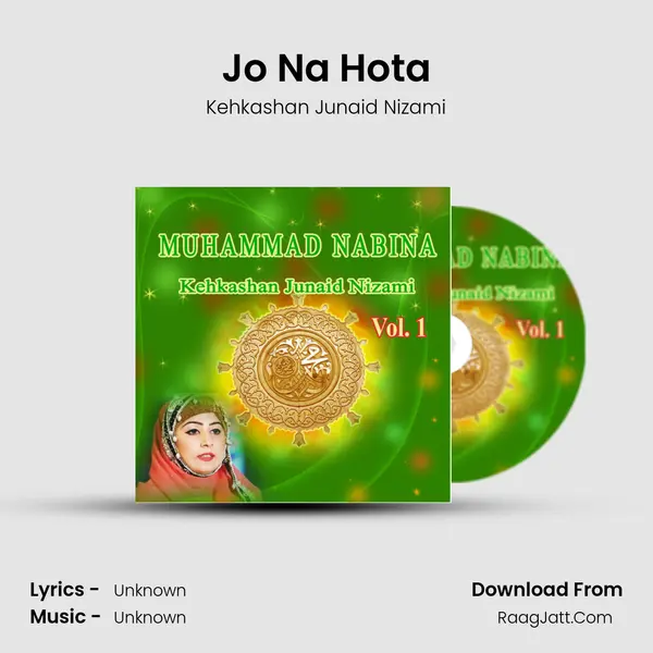 Jo Na Hota MP3 Song by Kehkashan Junaid Nizami Cover