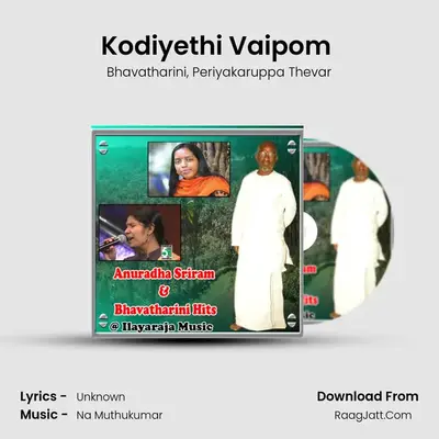 Kodiyethi Vaipom (From Pithamagan) MP3 Song by Bhavatharini Cover