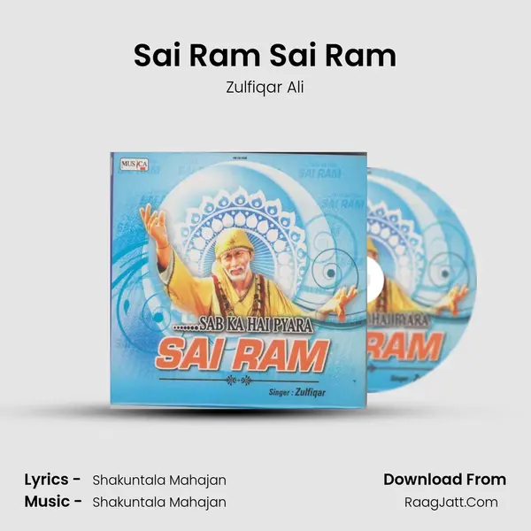 Sai Ram Sai Ram MP3 Song by Zulfiqar Ali Cover