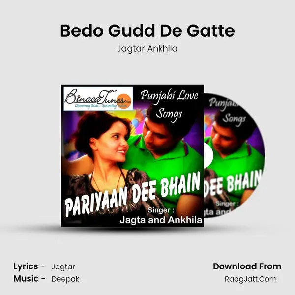 Bedo Gudd De Gatte MP3 Song by Jagtar Ankhila Cover