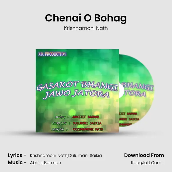 Chenai O Bohag MP3 Song by Krishnamoni Nath Cover
