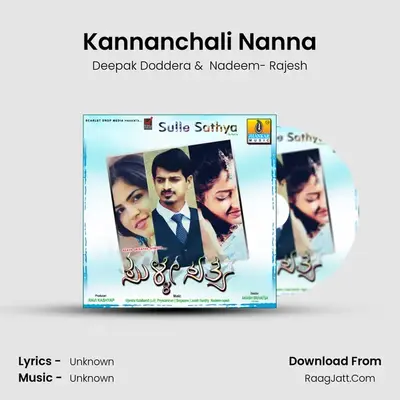 Kannanchali Nanna MP3 Song by Deepak Doddera Cover