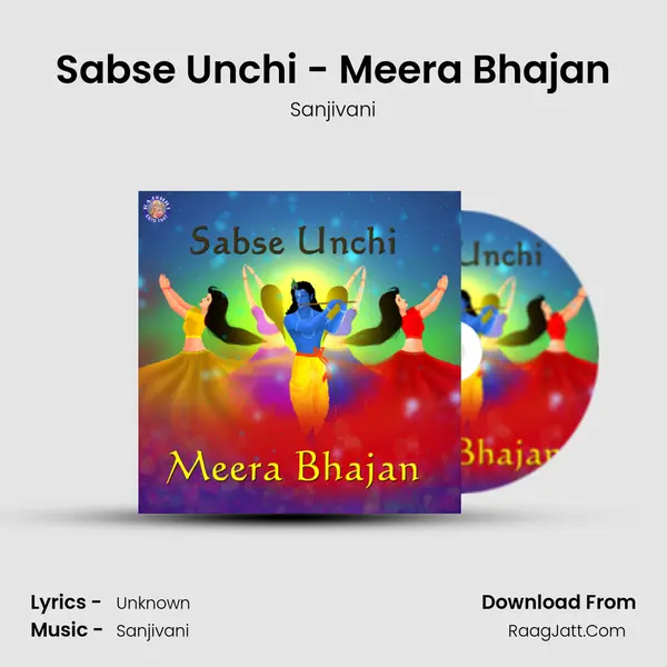 Sabse Unchi - Meera Bhajan MP3 Song by Sanjivani Cover