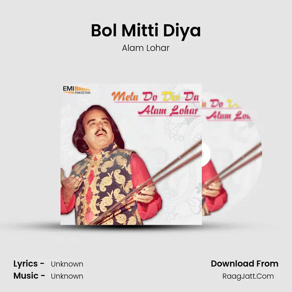Bol Mitti Diya MP3 Song by Alam Lohar Cover