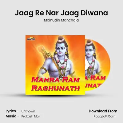 Jaag Re Nar Jaag Diwana MP3 Song by Moinudin Manchala Cover