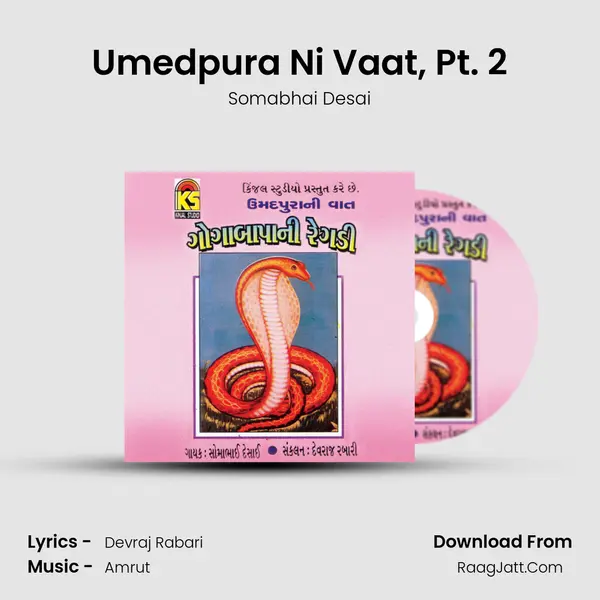 Umedpura Ni Vaat, Pt. 2 MP3 Song by Somabhai Desai Cover