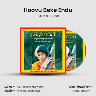Hoovu Beke Endu MP3 Song by Reshma R. Bhatt Cover