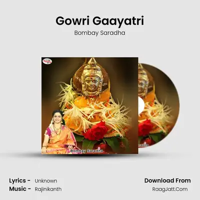 Gowri Gaayatri - Single - Bombay Saradha