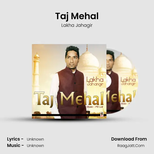 Taj Mehal MP3 Song by Lakha Jahagir Cover
