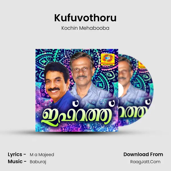 Kufuvothoru MP3 Song by Kochin Mehabooba Cover