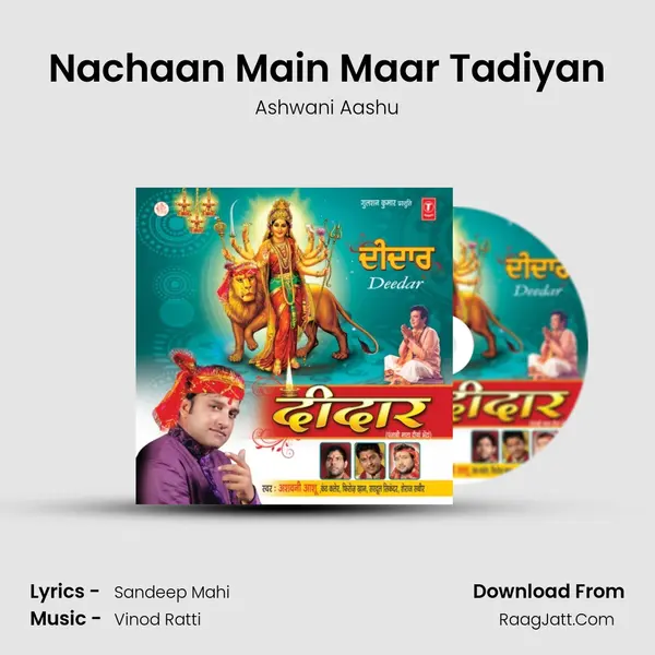 Nachaan Main Maar Tadiyan MP3 Song by Ashwani Aashu Cover