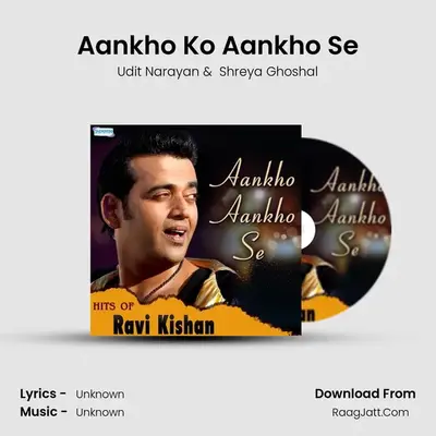 Aankho Ko Aankho Se Cover