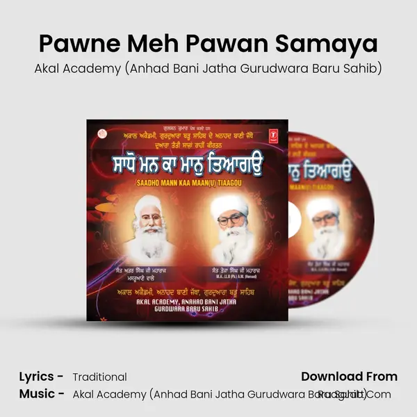 Pawne Meh Pawan Samaya MP3 Song by Akal Academy (Anhad Bani Jatha Gurudwara Baru Sahib) Cover