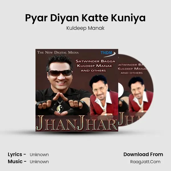 Pyar Diyan Katte Kuniya MP3 Song by Kuldeep Manak Cover