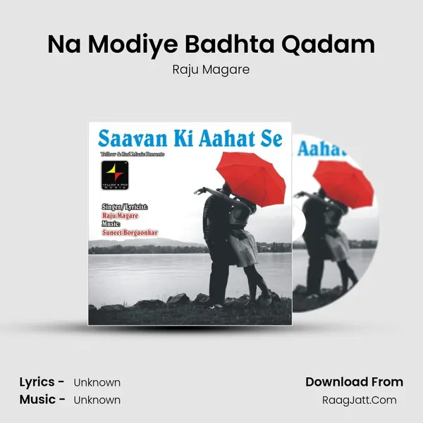 Na Modiye Badhta Qadam MP3 Song by Raju Magare Cover