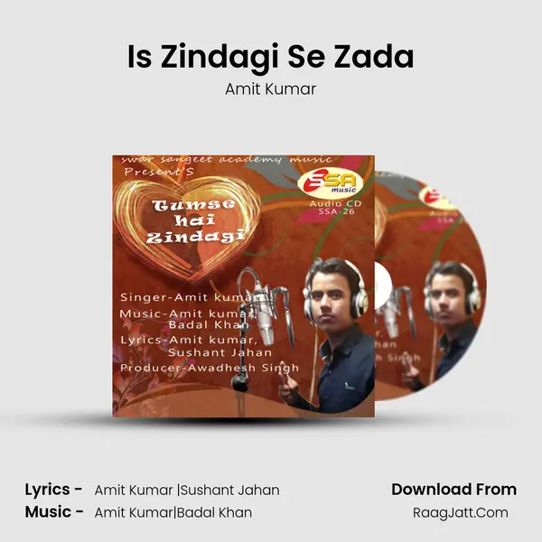 Is Zindagi Se Zada MP3 Song by Amit Kumar Cover