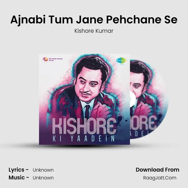 Ajnabi Tum Jane Pehchane Se Cover