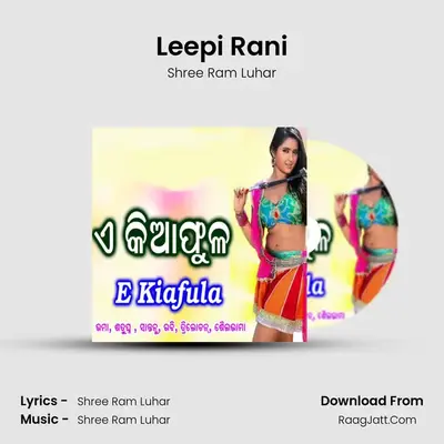 Leepi Rani MP3 Song by Shree Ram Luhar Cover