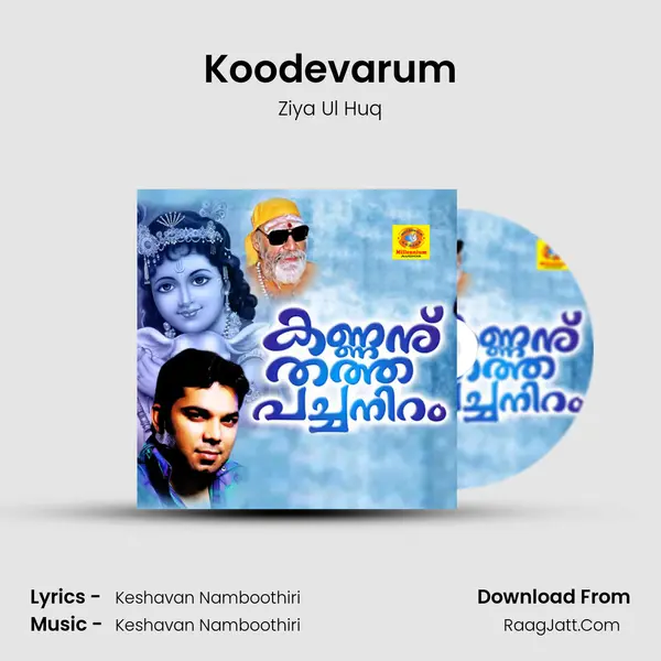 Koodevarum MP3 Song by Ziya Ul Huq Cover