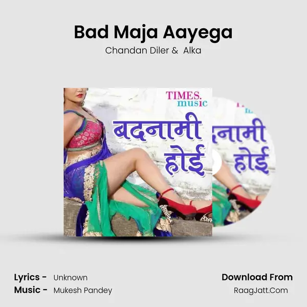Bad Maja Aayega MP3 Song by Chandan Diler Cover