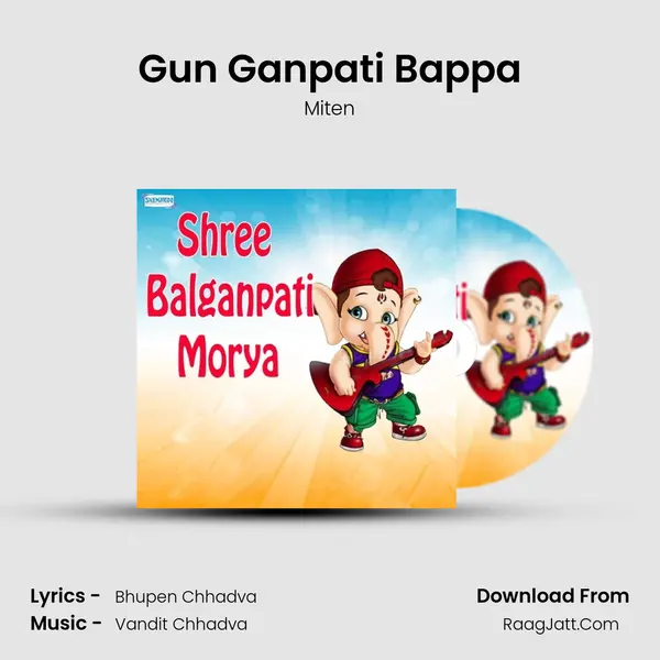 Gun Ganpati Bappa MP3 Song by Miten Cover