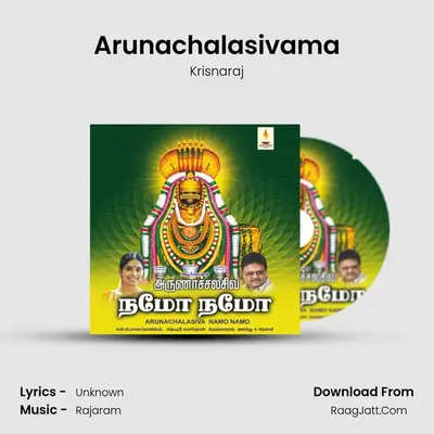 Arunachalasivama MP3 Song by Krisnaraj Cover