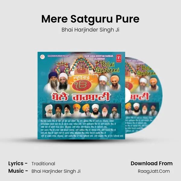 Mere Satguru Pure MP3 Song by Bhai Harjinder Singh Ji Cover
