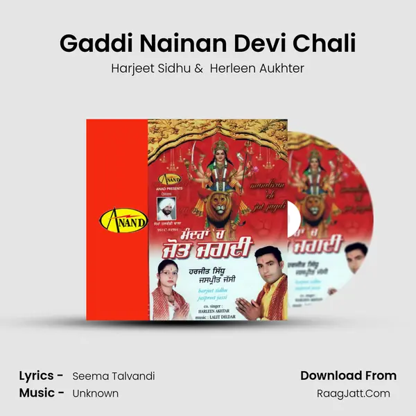 Gaddi Nainan Devi Chali mp3 song