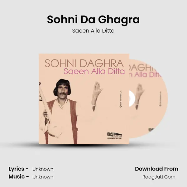 Sohni Da Ghagra MP3 Song by Saeen Alla Ditta Cover