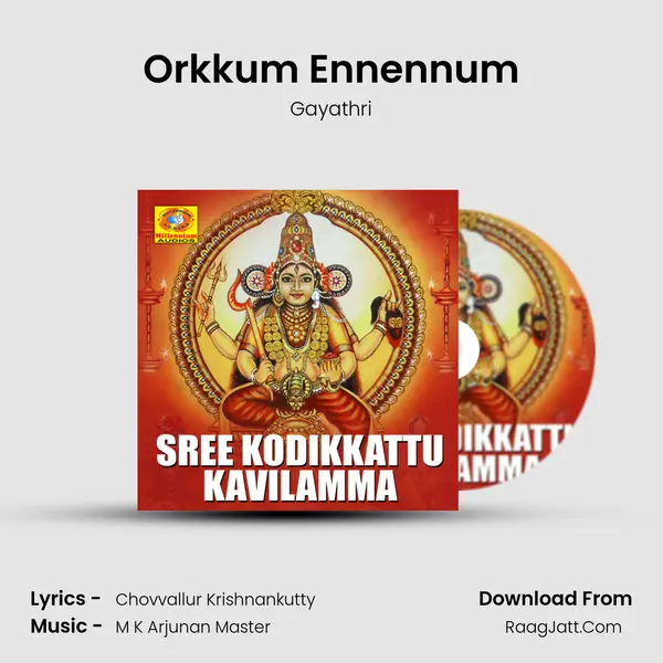 Orkkum Ennennum MP3 Song by Gayathri Cover