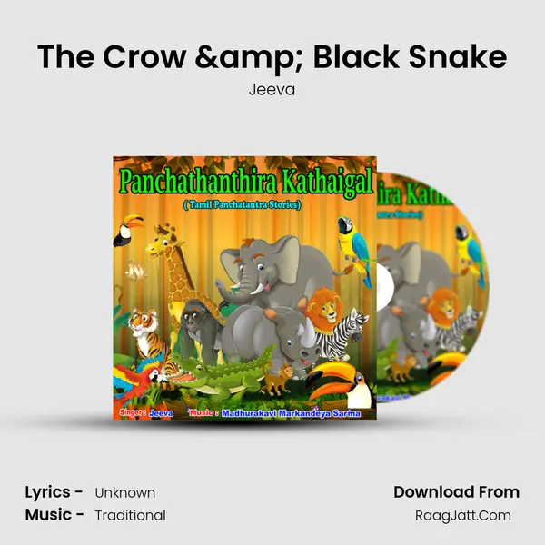 The Crow & Black Snake MP3 Song by Jeeva Cover