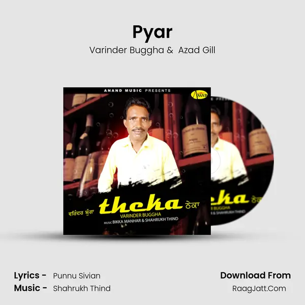 Pyar MP3 Song by Varinder Buggha Cover