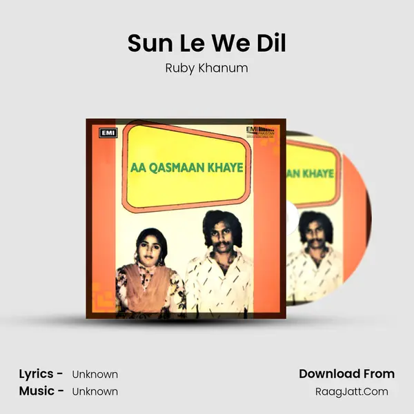 Sun Le We Dil MP3 Song by Ruby Khanum Cover