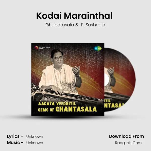 Kodai Marainthal (Version) MP3 Song by Ghanatasala Cover