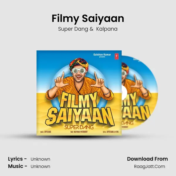 Filmy Saiyaan - Super Dang