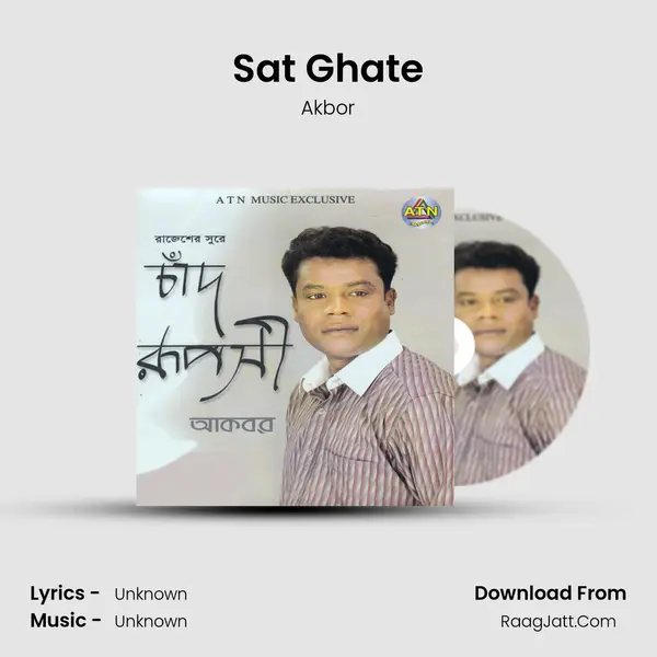 Sat Ghate MP3 Song by Akbor Cover