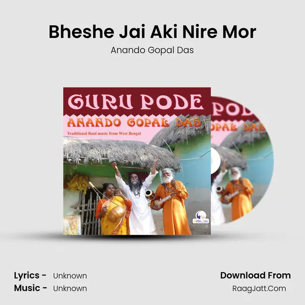 Bheshe Jai Aki Nire Mor MP3 Song by Anando Gopal Das Cover