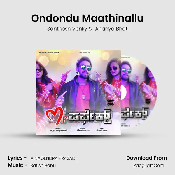 Ondondu Maathinallu MP3 Song by Santhosh Venky Cover