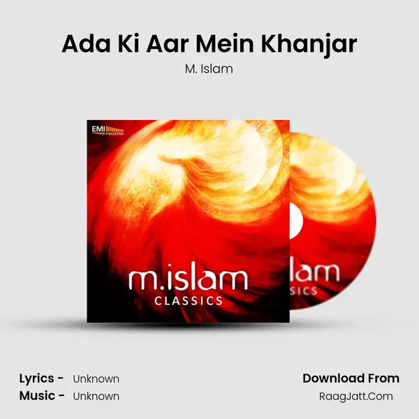 Ada Ki Aar Mein Khanjar MP3 Song by M. Islam Cover