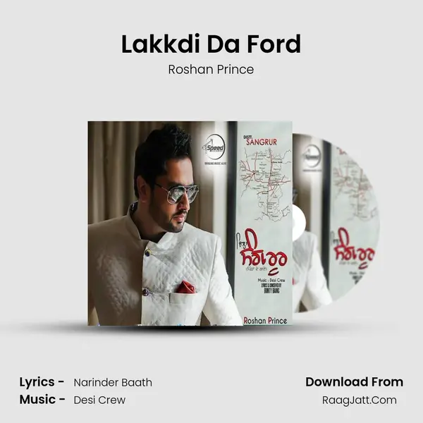 Lakkdi Da Ford MP3 Song by Roshan Prince Cover