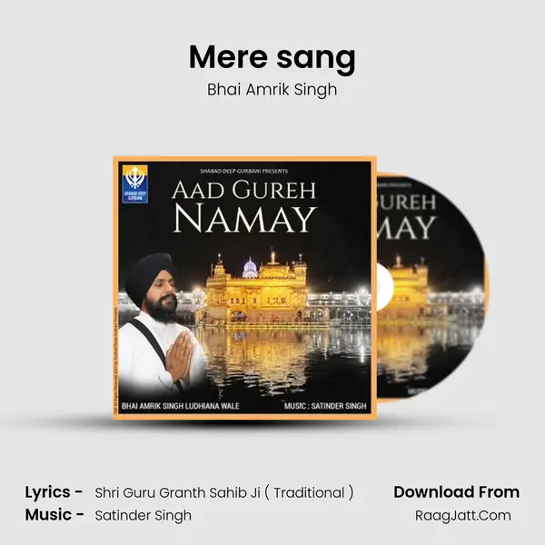 Mere sang MP3 Song by Bhai Amrik Singh Cover