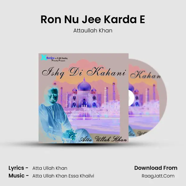 Ron Nu Jee Karda E MP3 Song by Attaullah Khan Cover