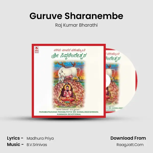 Guruve Sharanembe MP3 Song by Raj Kumar Bharathi Cover