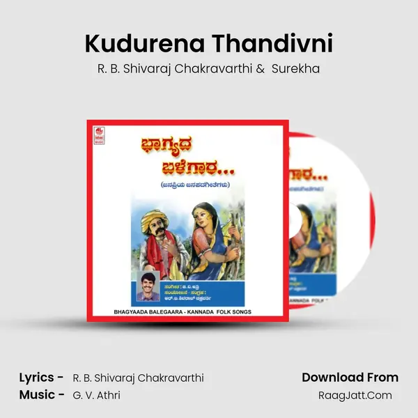 Kudurena Thandivni MP3 Song by R. B. Shivaraj Chakravarthi Cover