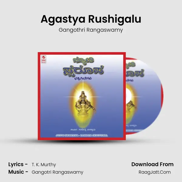 Agastya Rushigalu MP3 Song by Gangothri Rangaswamy Cover