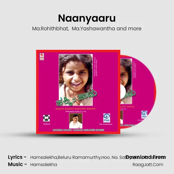 Naanyaaru mp3 song