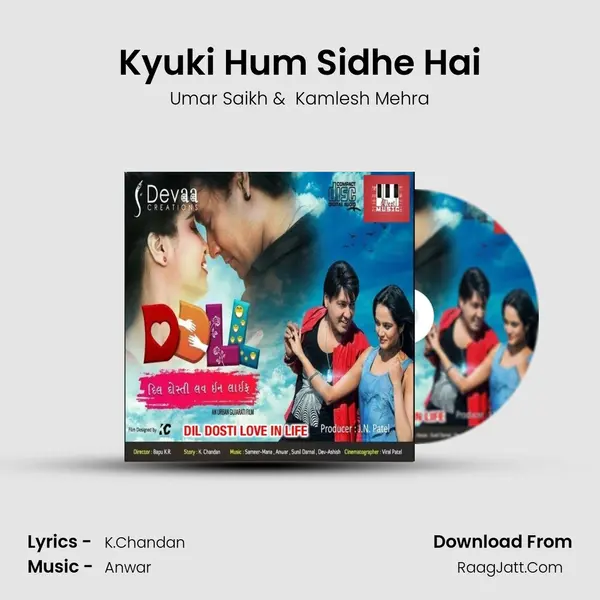 Kyuki Hum Sidhe Hai MP3 Song by Umar Saikh Cover