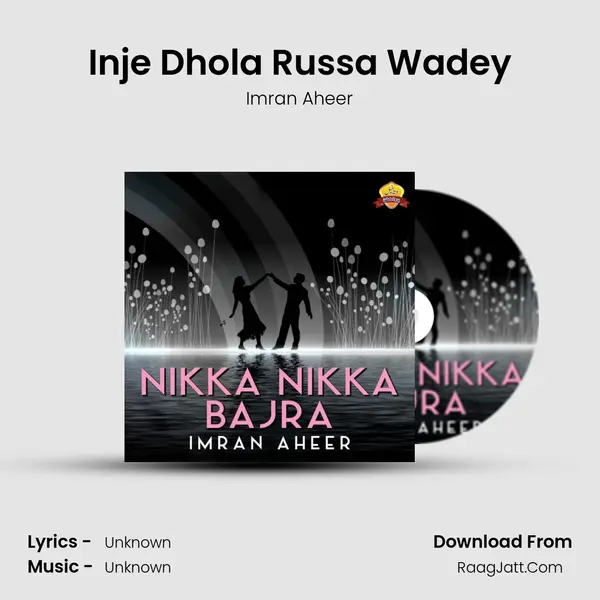 Inje Dhola Russa Wadey MP3 Song by Imran Aheer Cover